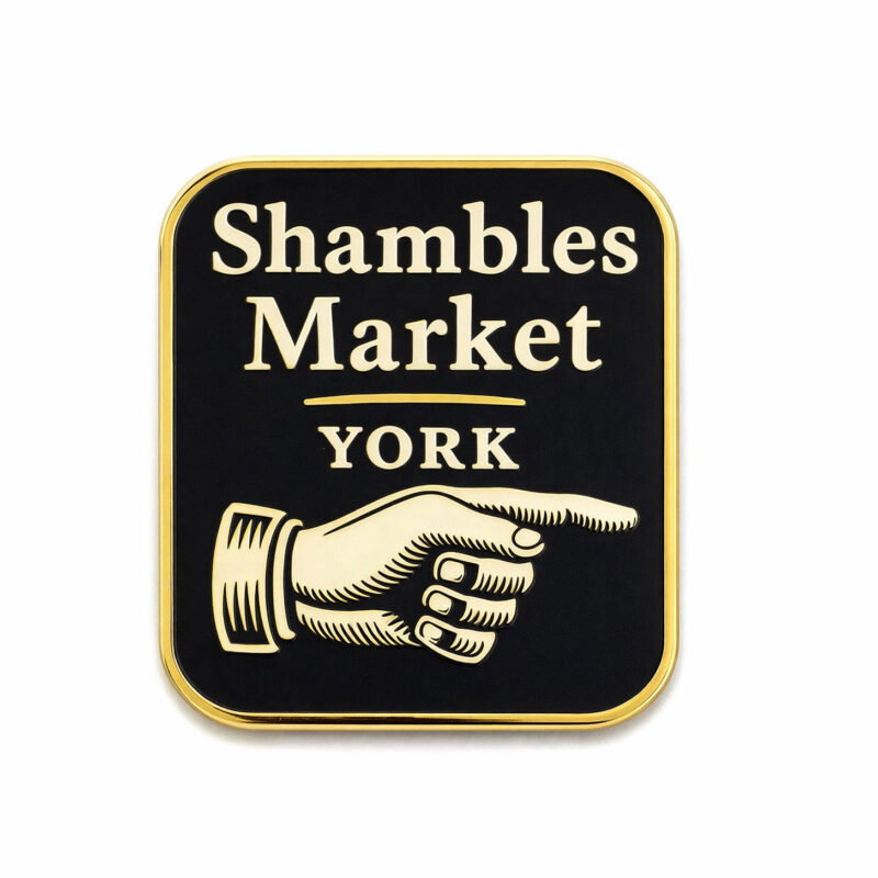 York Shambles Pin